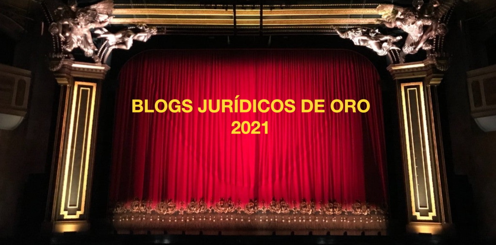 Candidaturas nominadas para los Premios Blogs Jurídicos de Oro 2021